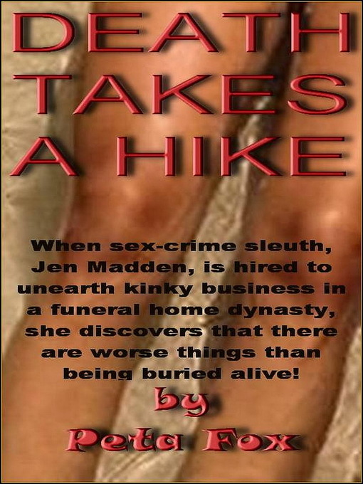 Title details for Death Takes a Hike by Peta Fox - Available